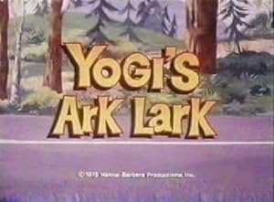 Yogi’s Ark Lark