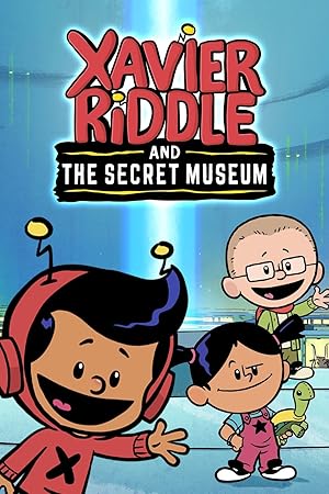 Xavier Riddle and the Secret Museum