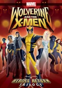 Wolverine and the X-Men