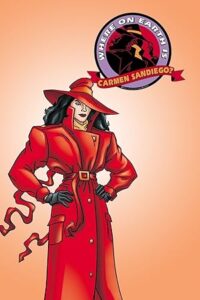 Where on Earth Is Carmen Sandiego?