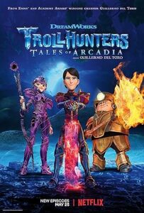 Trollhunters: Tales of Arcadia Season 3