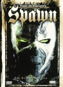 Todd McFarlane’s Spawn 3: The Ultimate Battle