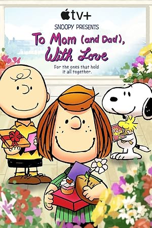 Snoopy Presents: To Mom (and Dad), with Love