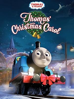 Thomas & Friends: Thomas’ Christmas Carol