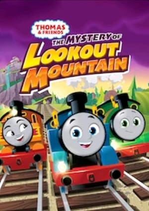 Thomas & Friends: All Engines Go – The Mystery of Lookout Mountain