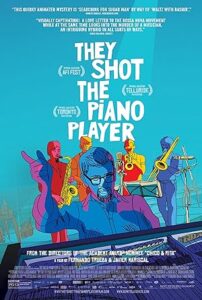 They Shot the Piano Player