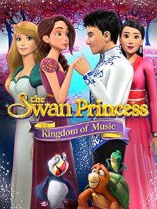 The Swan Princess: Kingdom of Music