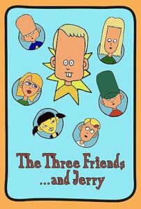 The Three Friends… and Jerry Season 2