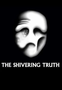 The Shivering Truth Season 1