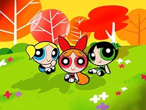 The Powerpuff Girls Rule!!!