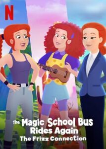 The Magic School Bus Rides Again Goldstealer Special