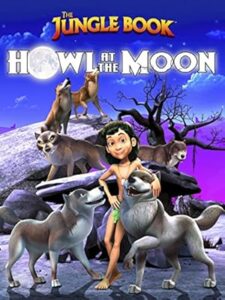 The Jungle Book: Howl at the Moon