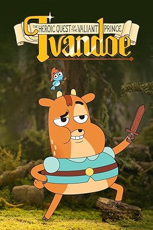 The Heroic Quest of the Valiant Prince Ivandoe (TV Series)