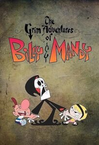 The Grim Adventures of Billy & Mandy Season 1