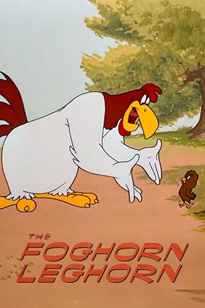 The Foghorn Leghorn