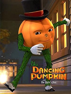 The Dancing Pumpkin and the Ogre’s Plot