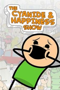 The Cyanide & Happiness Show Season 1