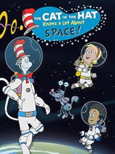 The Cat in the Hat Knows a Lot About Space!