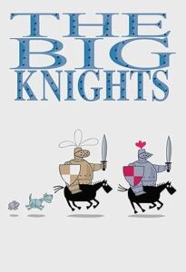 The Big Knights