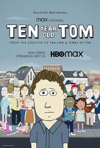 Ten Year Old Tom Season 1