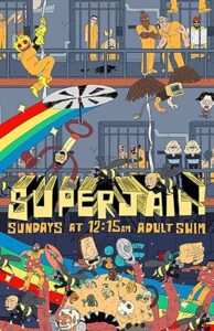 Superjail! Season 01