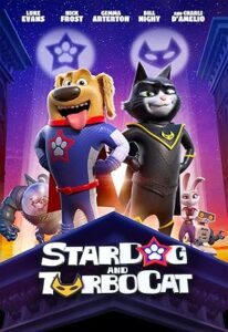 StarDog and TurboCat