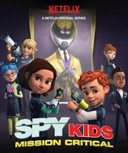 Spy Kids: Mission Critical Season 1