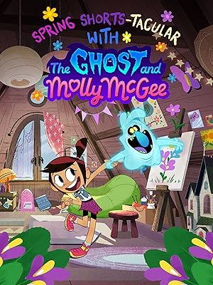 Spring Shorts-Tacular with the Ghost and Molly McGee