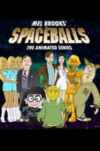 Spaceballs: The Animated Series