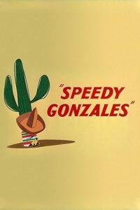 Speedy Gonzales