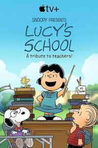 Snoopy Presents: Lucy’s School