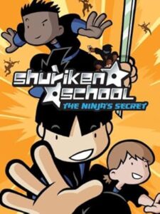 Shuriken School: The Ninja’s