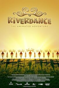 Riverdance: The Animated Adventure