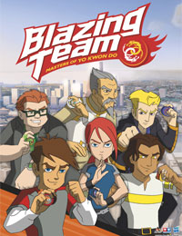 Blazing Team: Masters of Yo Kwon Do Season 1