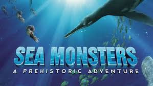 Sea Monsters A Prehistoric Adventure