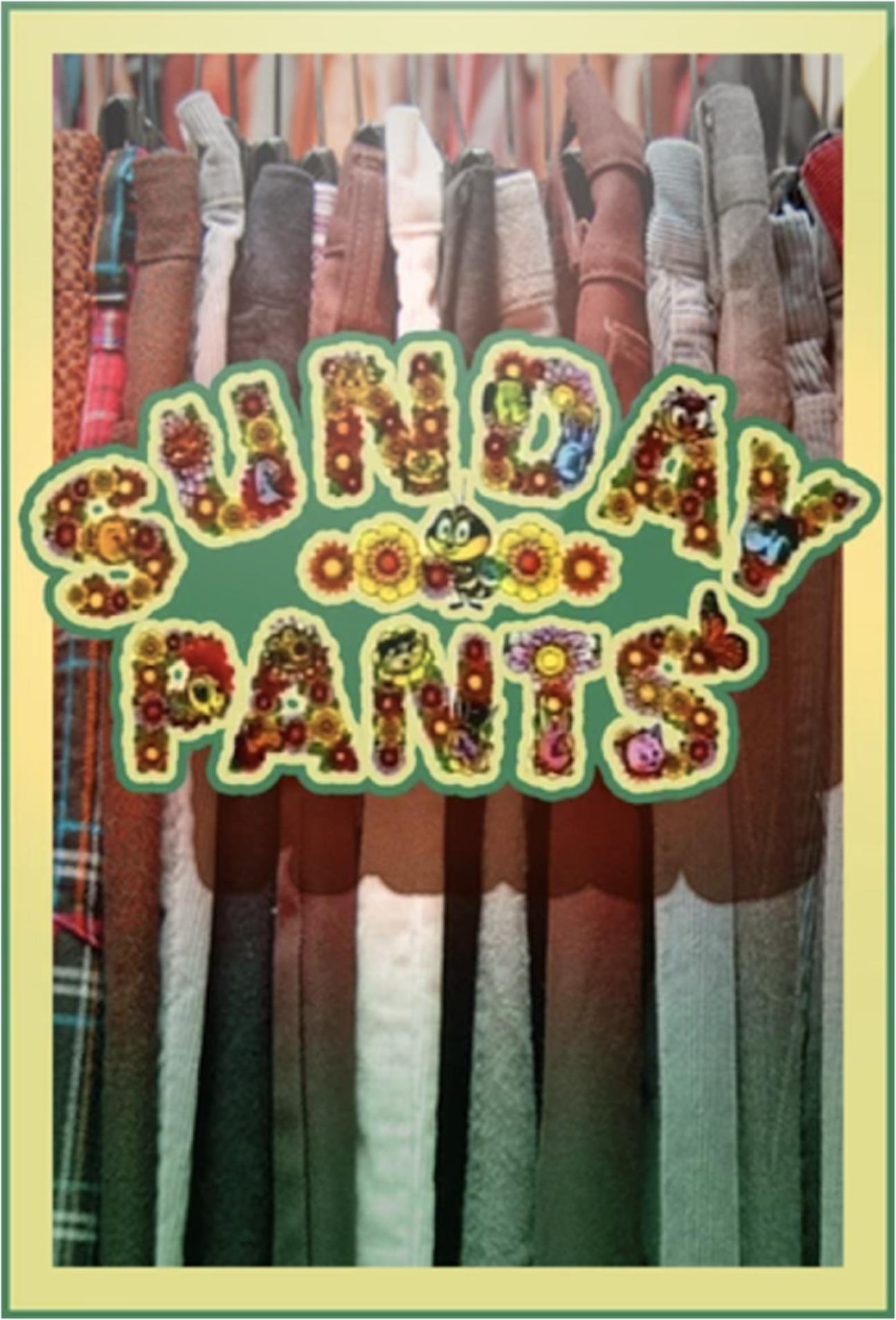 Sunday Pants