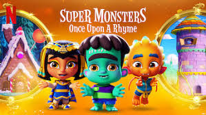 Super Monsters: Once Upon a Rhyme