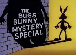 The Bugs Bunny Mystery Special