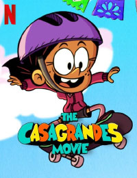 The Casagrandes Movie