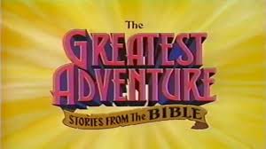 The Greatest Adventure: Stories from the Bible