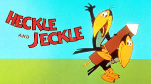 The Heckle and Jeckle Show