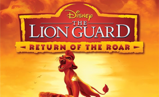 The Lion Guard: Return of the Roar