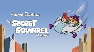 The Secret Squirrel Show