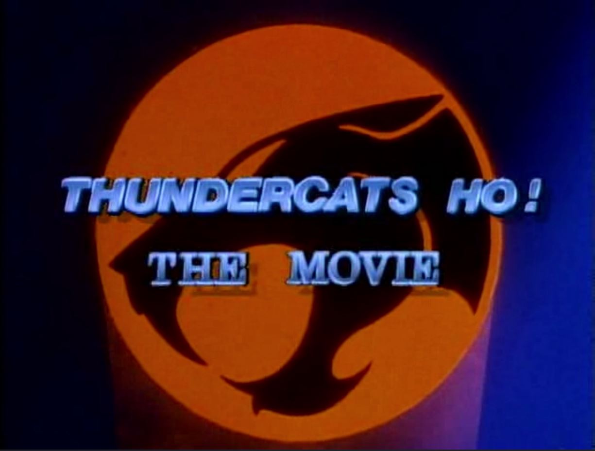 Thundercats Ho! The Movie