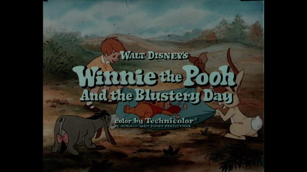 Winnie the Pooh and the Blustery Day