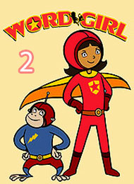 WordGirl Season 2 Episode 52