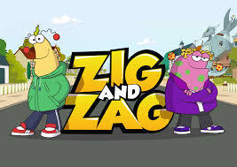 Zig and Zag