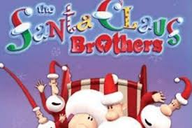 The Santa Claus Brothers