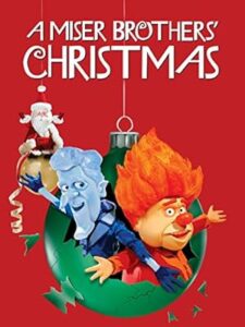 A Miser Brothers’ Christmas