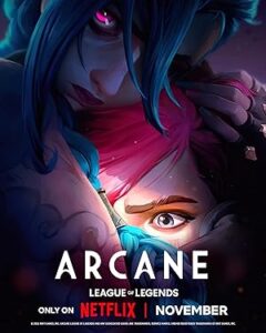 Arcane: League of Legends